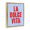 Stupell Industries La Dolce Vita on Blue Floater Framed Canvas Wall Art Design by House of Lulu